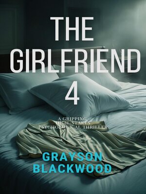 cover image of The Girlfriend, 4